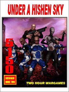 5150: Under A Hishen Sky!