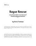 RPG Item: YEO1-04: Rogue Rescue