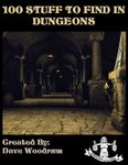 RPG Item: 100 Stuff to Find in Dungeons