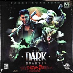 The Dark Quarter: The Yesterday Demon & Other Stories