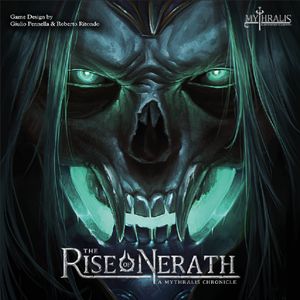 The Rise of Nerath: A Mythralis Chronicle