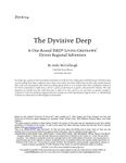 RPG Item: DYV6-04: The Dyvisive Deep