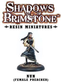 Shadows of Brimstone: Resin Nun