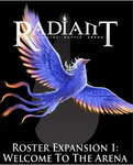 Radiant - Roster Expansion 1: Welcome to the Arena (EN)