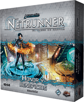 Android: Netrunner – Honor y Beneficios
