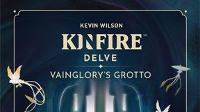 Kinfire Delve: Vainglory's Grotto thumbnail
