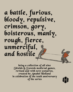 A Battle, Furious, Bloody, Repulsive, Crimson, Gory, Boisterous, Manly, Rough, Fierce, Unmerciful, and Hostile