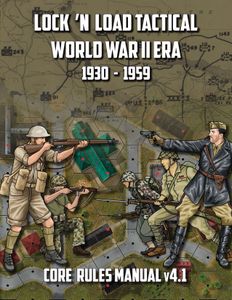 Lock N Load Tactical World War Ii Era Core Rules Manual V4 1 Board Game Boardgamegeek