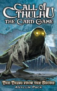 Call Of Cthulhu The Card Game The Thing From The Shore - 