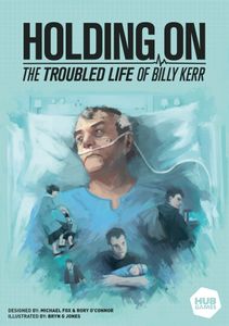 Holding On: The Troubled Life of Billy Kerr Cover Artwork