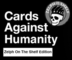 Zelph On The Shelf Edition Fan Expansion For Cards Against Humanity Board Game Boardgamegeek