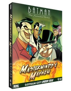 Batman: The Animated Series – Gotham City Under Siege: Masterminds & Mayhem Cover Artwork