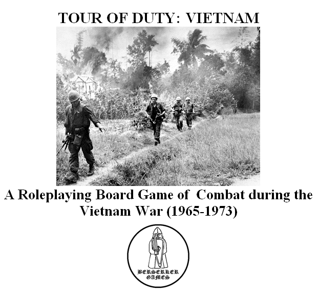 TOUR OF DUTY: VIETNAM – A Roleplaying Board Game of Combat during the Vietnam War (1965-1973)