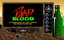 Video Game: Bad Blood