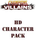 RPG Item: Champions Villains Complete Character Pack (HD Character Pack)
