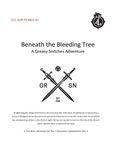 RPG Item: CCC-GSP-FEAR01-01: Beneath the Bleeding Tree