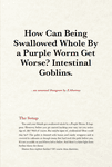 RPG Item: How Can Being Swallowed Whole By a Purple Worm Get Worse? Intestinal Goblins.