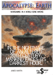 Apocalypse: Earth – Wargaming in a World Gone Wrong