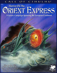 RPG Item: Horror on the Orient Express (2nd Edition)