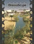 RPG Item: DramaScape Fantasy Volume 073: Desert River Village