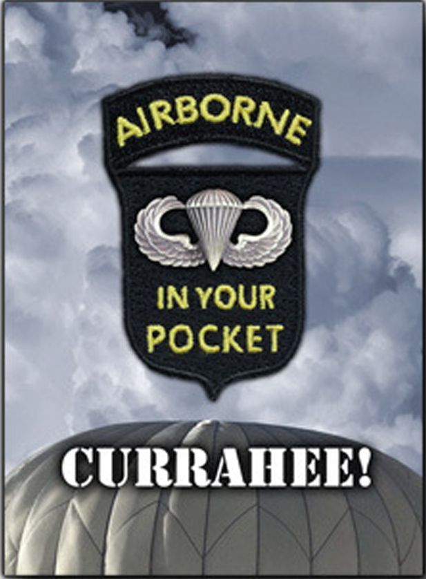 Airborne In My Pocket: Currahee!