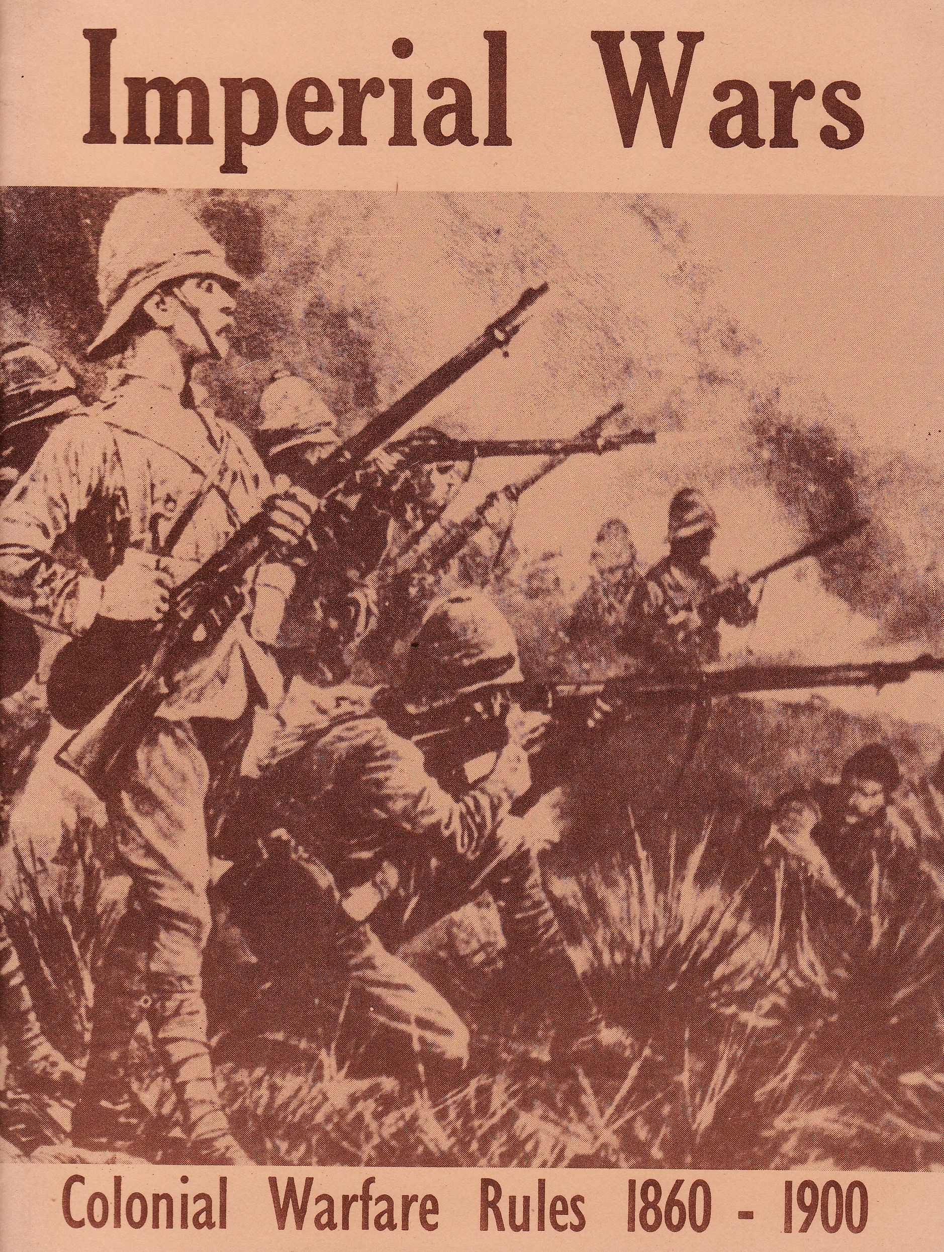 Imperial Wars: Colonial Warfare Rules 1860-1900