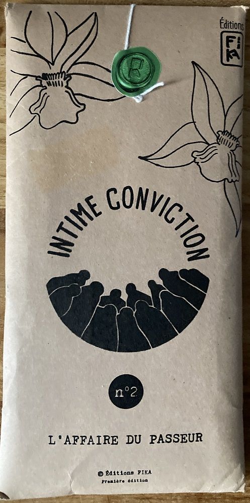 Intime Conviction n°2: L'Affaire du Passeur