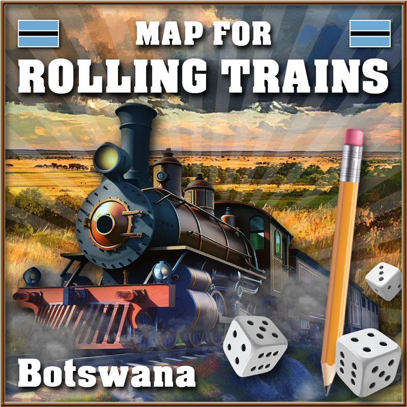 Rolling Trains: Botswana Map