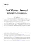 RPG Item: SHE7-02: Dark Whisperer Returned