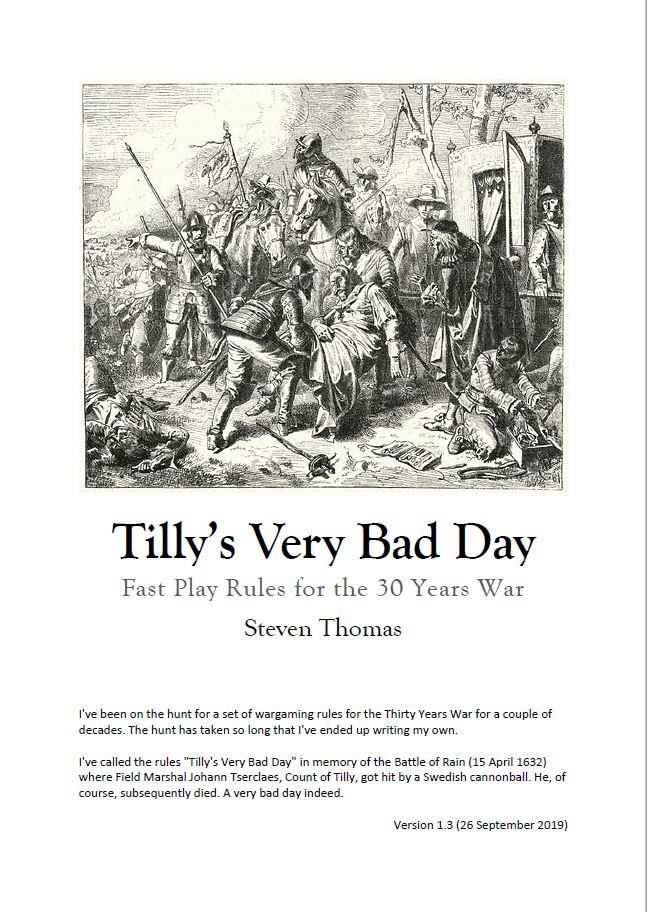 Tilly's Very Bad Day: Fast Play Rules for the 30 Years War