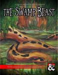 RPG Item: The Swamp Beast