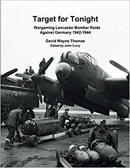 Cover art for Target for Tonight: Wargaming Lancaster Bomber Raids Against Germany 1942-1944