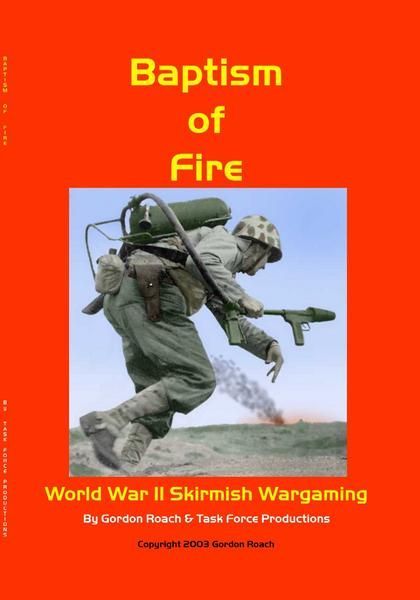 Baptism of Fire: World War II Skirmish Wargaming