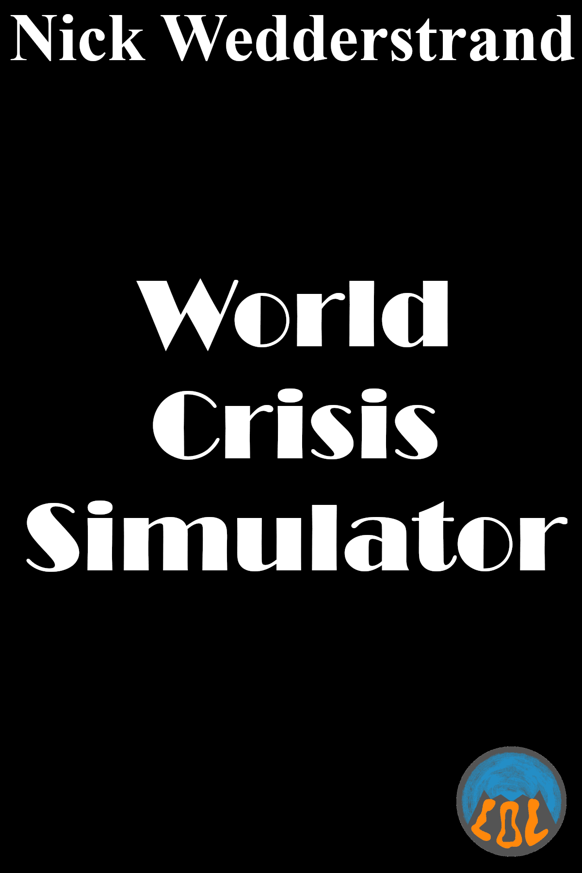 World Crisis Simulator