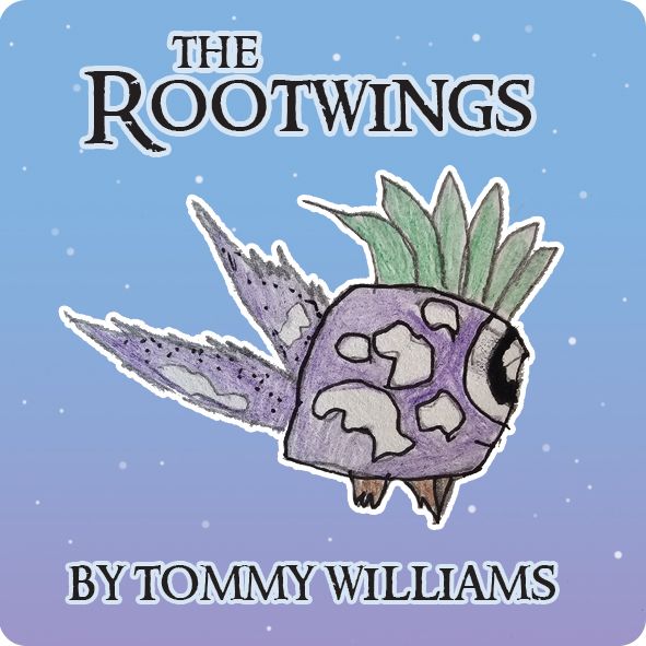 Paupers' Ladder: The Rootwings