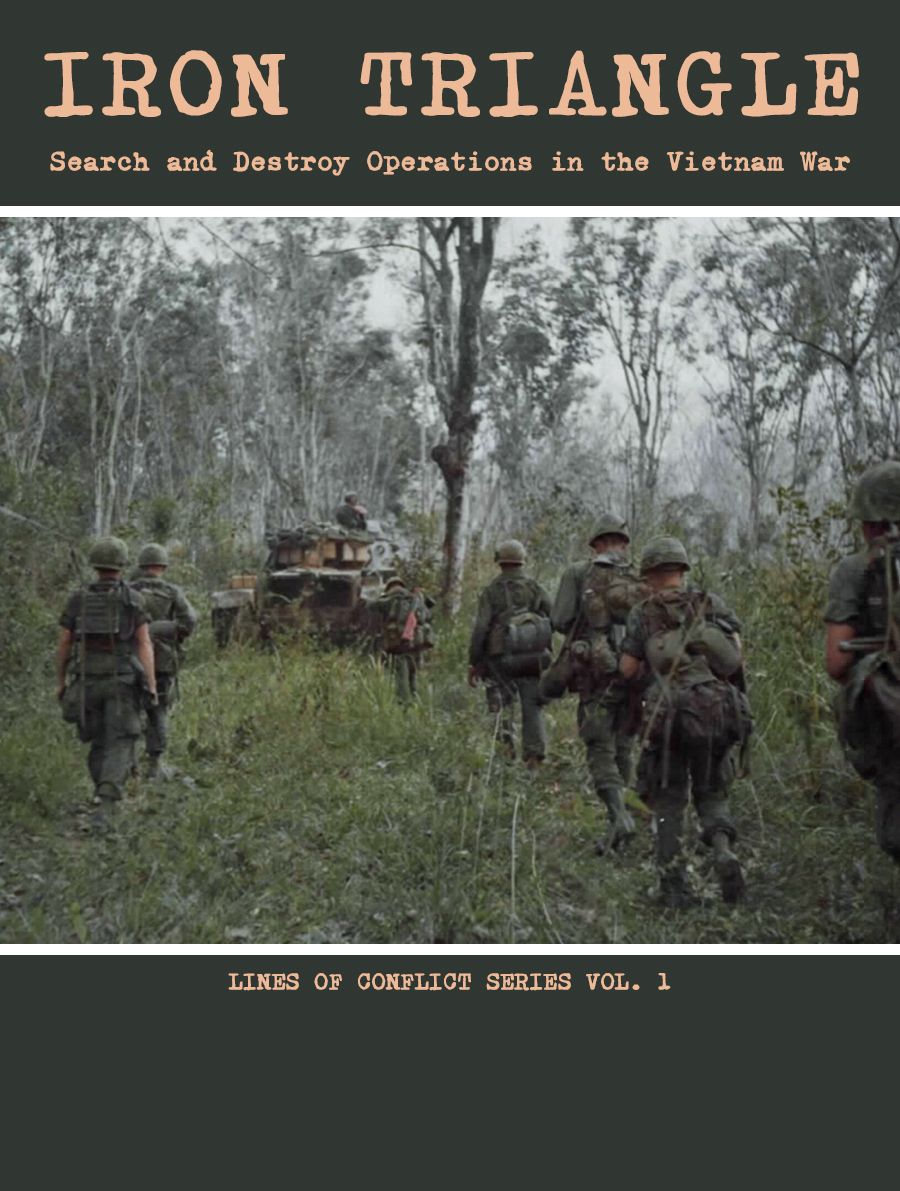 Cover art for Iron Triangle: Search and Destroy Operations in the Vietnam War