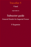 RPG Item: Vland Subsector Guide General Details for Imperial Forces F Kagamira