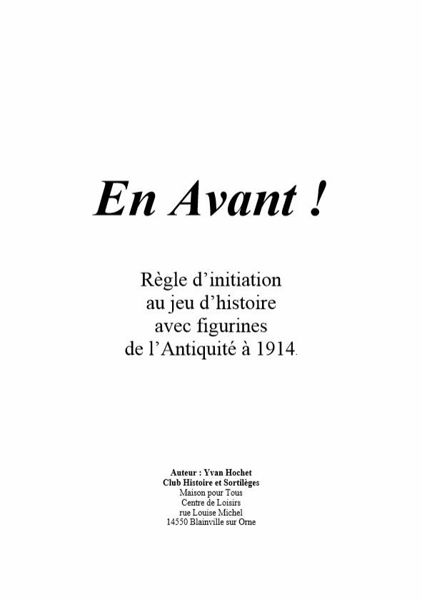 En Avant! Règle d'initiation au jeu d'histoire avec figurines de l'Antiquité à 1914