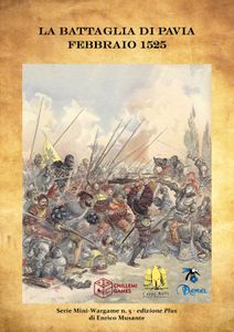 La Battaglia di Pavia: Febbraio 1525