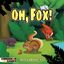 Board Game: Oh, Fox!