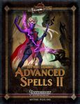 RPG Item: Mythic Magic: Advanced Spells II