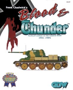 Blood & Thunder: Tactical Combat On The Eastern Front 1941-1945 box art