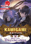 Board Game: Kamigami Battles: Into the Dreamlands