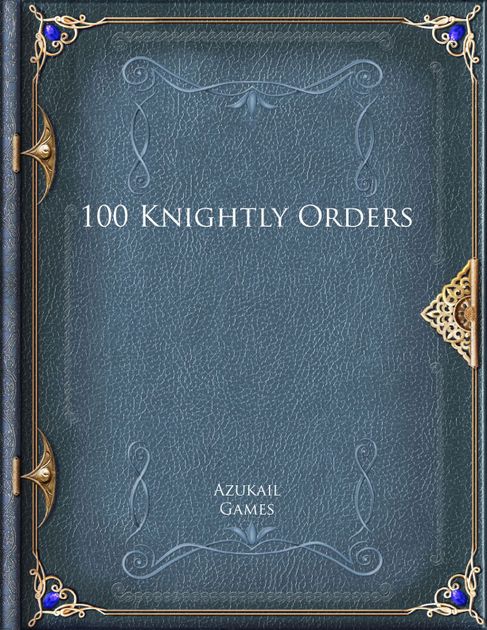 100 Knightly Orders Rpg Item Rpggeek 1284