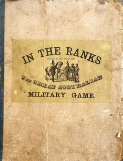 In the Ranks The Great Australian Military Game