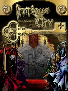 Intrigue City: The Bank Conspiracy