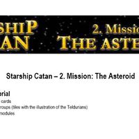 Starship Catan: 2. Mission – The Asteroid