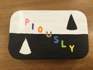 Piously