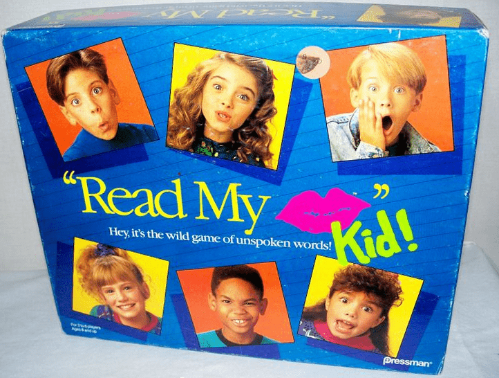Read My Lips, Kid!
