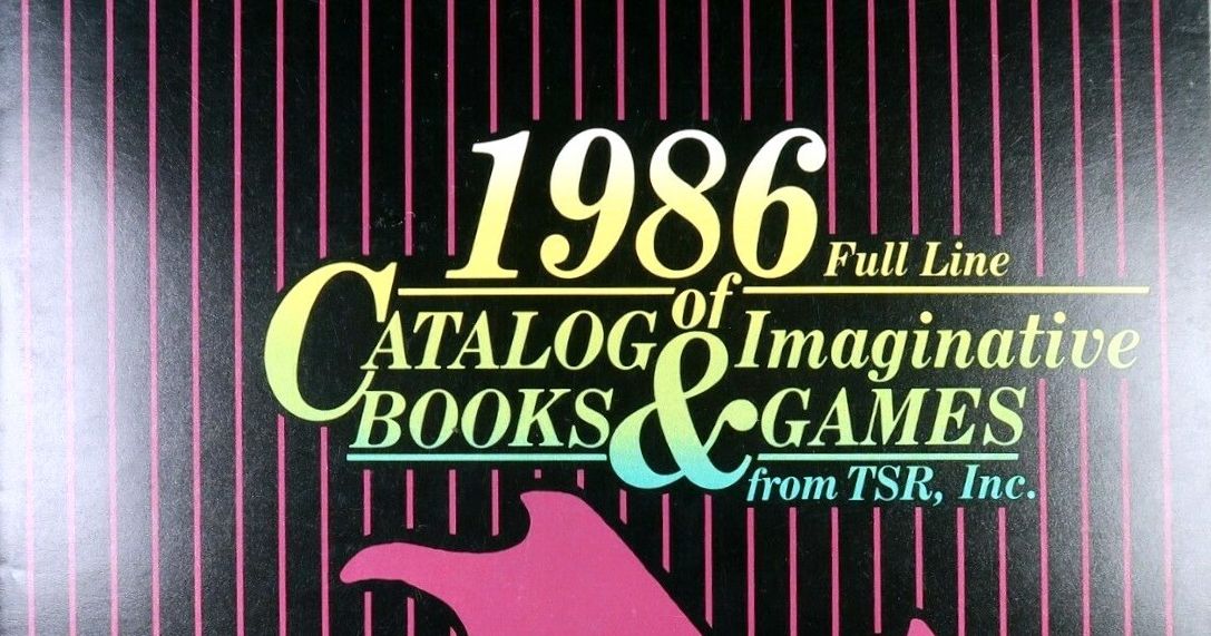 1986 Full Line Catalog of Imaginative Books & Games from TSR, Inc